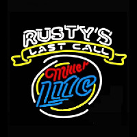 Miller Lite Rusty Last Call Neon Skilt