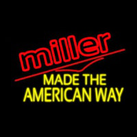 Miller Made The American Way Neon Skilt