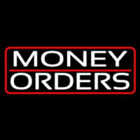 Money Orders With Red Border And Line Neon Skilt