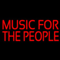 Music For The People Neon Skilt