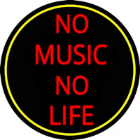 No Life No Music Neon Skilt