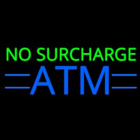 No Surcharge Atm 1 Neon Skilt
