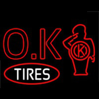 Ok Tires Neon Skilt