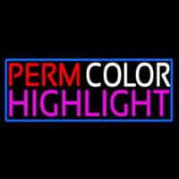 Perm Color Highlight Neon Skilt