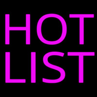 Pink Hot List Neon Skilt