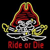 Pirate Skull Ride Or Die Neon Skilt