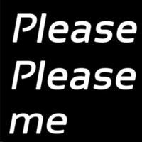 Please Please Me Neon Skilt