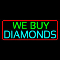 Red Border We Buy Diamonds Neon Skilt