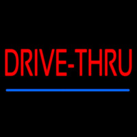 Red Drive Thru Blue Line Neon Skilt