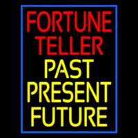 Red Fortune Teller Yellow Past Present Future Neon Skilt