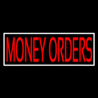 Red Money Orders White Border Neon Skilt