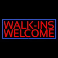 Red Walk Ins Welcome Blue Border Neon Skilt