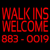 Red Walk Ins Welcome With Phone Number Neon Skilt