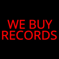 Red We Buy Records Neon Skilt