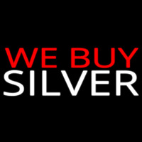 Red We Buy White Silver Neon Skilt