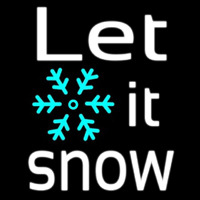 Sign Let It Snow Neon Skilt