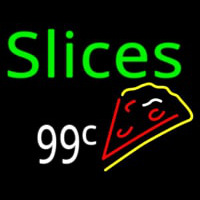 Slices 99 Cents Pizza Neon Skilt