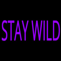 Stay Wild Neon Skilt