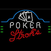 Strohs Poker Ace Cards Beer Sign Neon Skilt