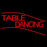 Table Dancing Neon Skilt