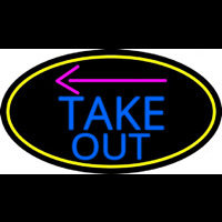 Take Out And Arrow Oval With Yellow Border Neon Skilt