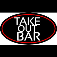 Take Out Bar Oval With Red Border Neon Skilt