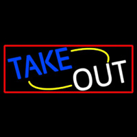 Take Out With Red Border Neon Skilt