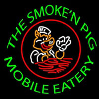 The Smoken Pig Mobile Eatery Neon Skilt