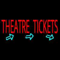 Theatre Tickets Neon Skilt