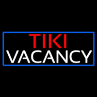 Tiki Vacancy With Blue Border Neon Skilt
