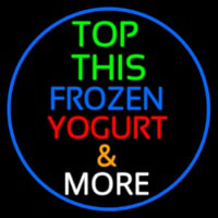 Top This Frozen Yogurt N More Neon Skilt