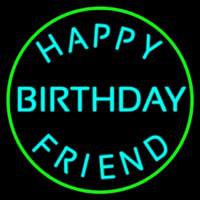 Turquoise Happy Birthday Friend Neon Skilt