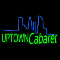 Uptown Cabaret Neon Skilt