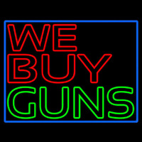 We Buy Guns Neon Skilt