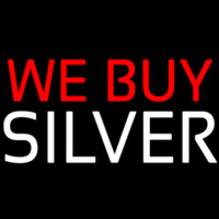 We Buy Silver Neon Skilt