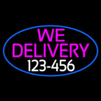 We Deliver Number Oval With Blue Border Neon Skilt