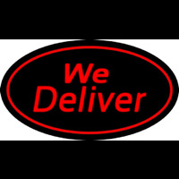 We Deliver Oval Red Neon Skilt
