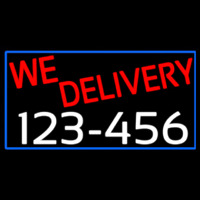 We Deliver Phone Number With Blue Border Neon Skilt