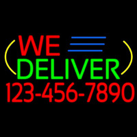 We Deliver With Phone Number Neon Skilt