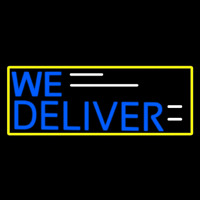 We Deliver Yellow Border Neon Skilt