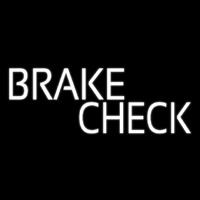 White Brake Check Neon Skilt