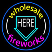 Wholesale Fireworks Here 2 Neon Skilt