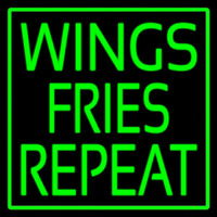Wings Fries Repeat Neon Skilt