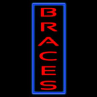Braces Neon Skilt