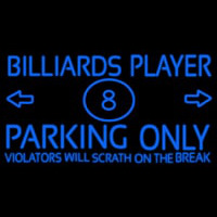 Billiards Player Parking Only Neon Skilt