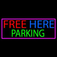 Free Here Parking With Pink Border Neon Skilt