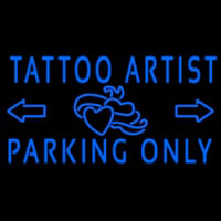 Tattoo Artist Parking Only Neon Skilt