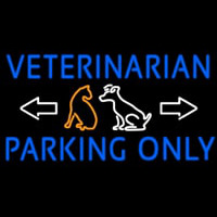Veterinarian Parking Only Neon Skilt