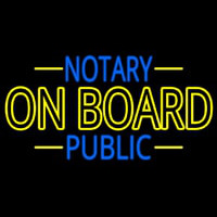 Notary Public On Board Neon Skilt