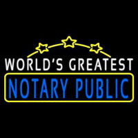 Worlds Greatest Notary Public Neon Skilt